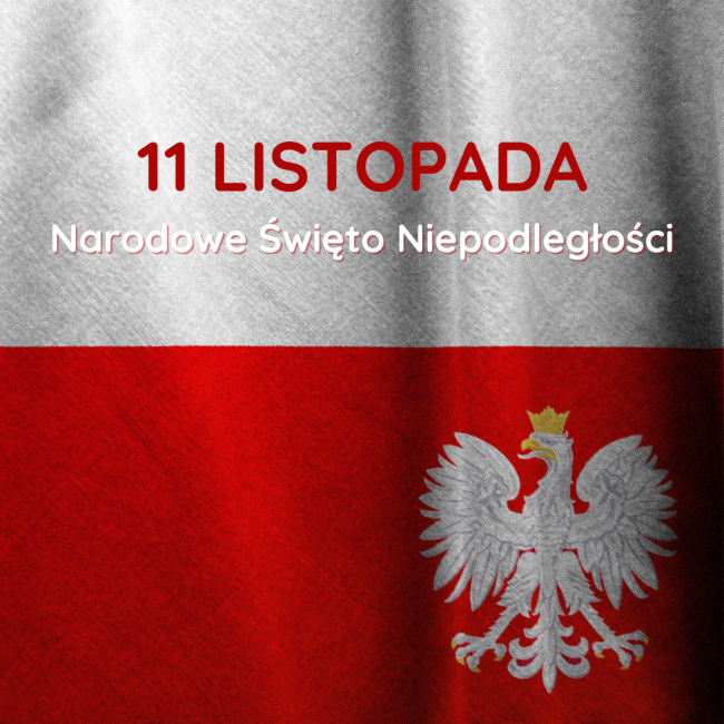 11 listopada Narodowe Święto Niepodległości 