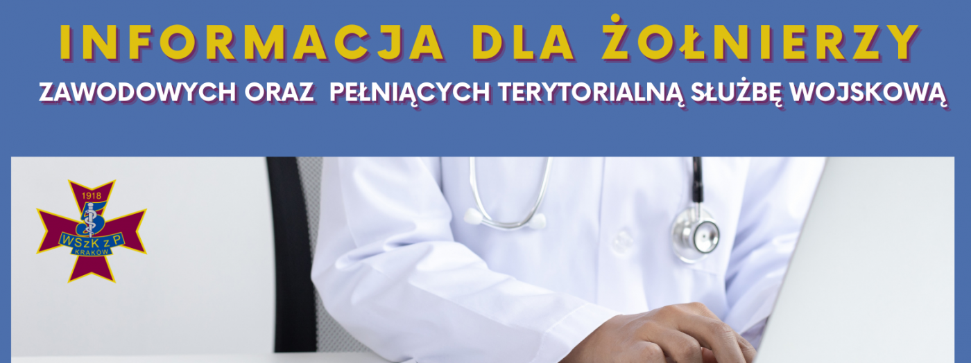 Informacja dla żołnierzy zawodowych oraz żołnierzy pełniących terytorialną służbę wojskową